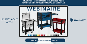 Webinaire Pedlex - les chariots industriels pour technicien MultiTek 21-8-2025 MultiTek